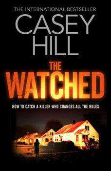 The Watched - Book #4 of the CSI Reilly Steel
