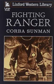Paperback Fighting Ranger [Large Print] Book