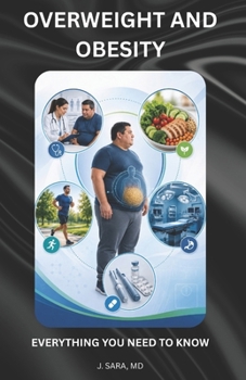 Paperback Overweight and Obesity: Everything You Need to Know Book