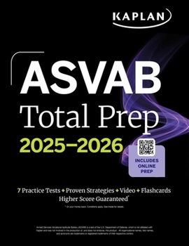 Paperback ASVAB Total Prep 2025-2026: Includes 7 Full Length Practice Tests + 2000+ Practice Questions and Flashcards + Online Access to Interactive Video Lesso Book