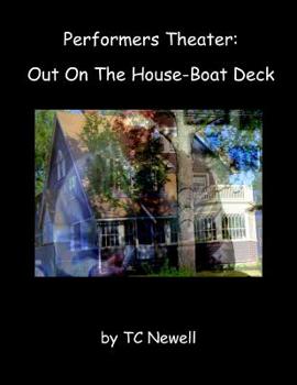Paperback Performers Theater: Out On The House-Boat Deck Book