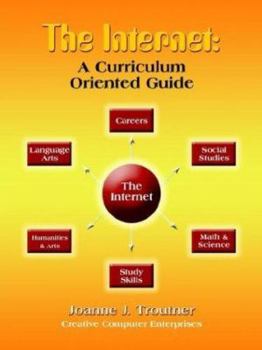 Paperback The Internet: A Curriculum Oriented Guide Book