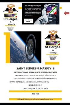 Paperback Saint Serges & Massey´s International Aeroespace Research Center: Bringing Development, Research, Innovation, Oportunity and Growth to Africa Book