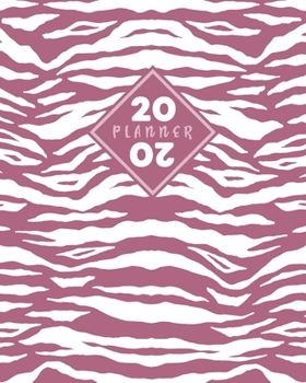 2020 Planner: Daily & Weekly 8x10 Organizer with Calendar Views and Inspirational Quotes 2-Page Weekly Spreads Tiger Stripes