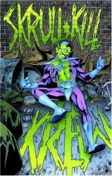 Skrull Kill Krew TPB - Book  of the Skrull Kill Krew 1995