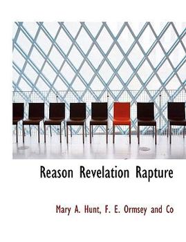 Paperback Reason Revelation Rapture Book