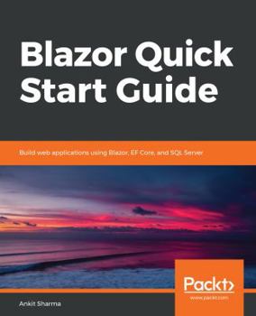 Paperback Blazor Quick Start Guide Book