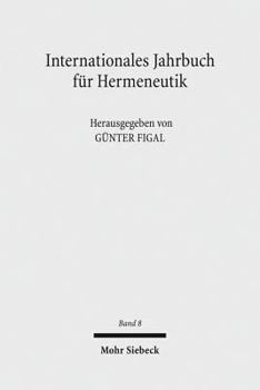 Internationales Jahrbuch Fur Hermeneutik: Schwerpunkte: Wort Und Schrift