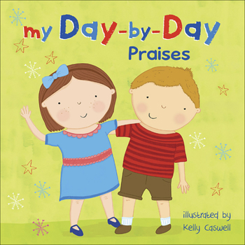Board book My Day-By-Day Praises Book