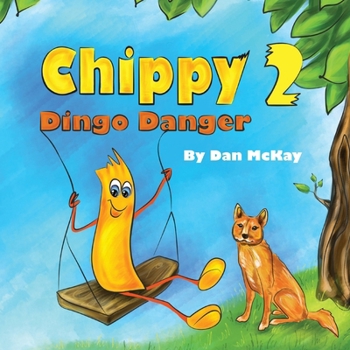 Paperback Chippy Dingo Danger Book