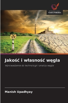 Paperback Jakośc i wlasnośc węgla [Polish] Book