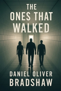 Paperback The Ones That Walked Book