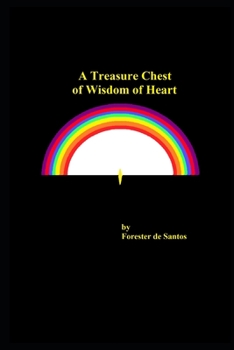 Paperback A Treasure Chest of Wisdom of Heart Book
