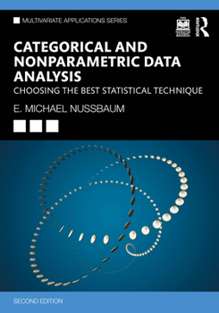 Paperback Categorical and Nonparametric Data Analysis: Choosing the Best Statistical Technique Book