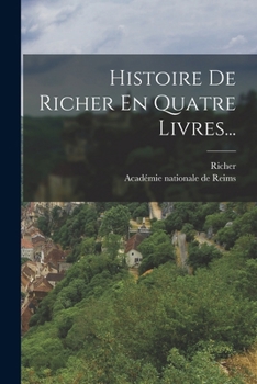 Paperback Histoire De Richer En Quatre Livres... [French] Book