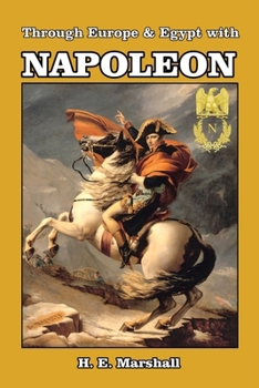 Paperback Through Europe & Egypt with Napoleon Book