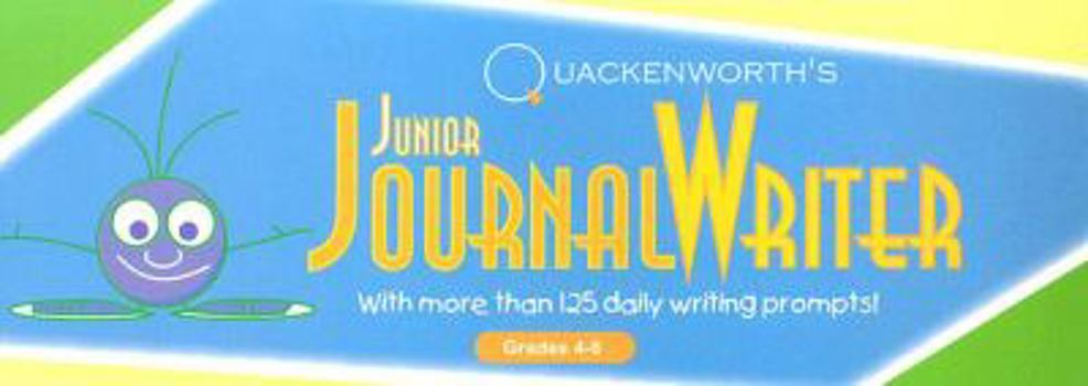 Junior Journal Writer: With More Than 125 Daily Writing Prompts: Grades 4-8