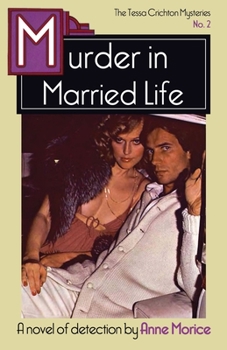 Paperback Murder in Married Life: A Tessa Crichton Mystery Book