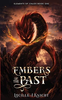 Embers of the Past (Elements of Chaos)