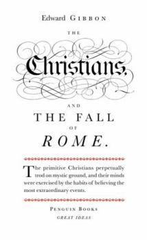 Paperback Great Ideas Christians and the Fall of Rome (Penguin Great Ideas) Book