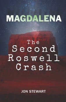 Paperback Magdalena: The Second Roswell Crash Book