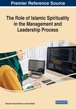 Paperback The Role of Islamic Spirituality in the Management and Leadership Process Book