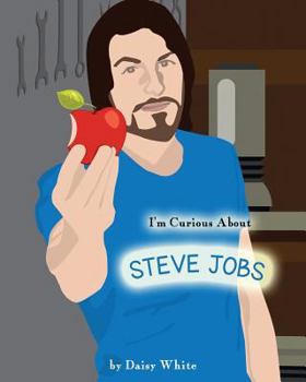 Paperback I'm Curious About Steve Jobs Book