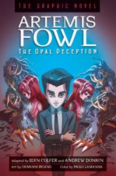 Paperback Artemis Fowl: The Opal Deception: The Graphic Novel Book