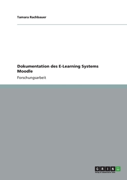Paperback Dokumentation des E-Learning Systems Moodle [German] Book