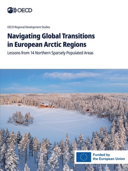 Paperback Navigating Global Transitions in European Arctic Regions Book