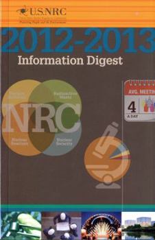 Paperback United States Nuclear Regulatory Commission Information Digest 2012-2013 Book