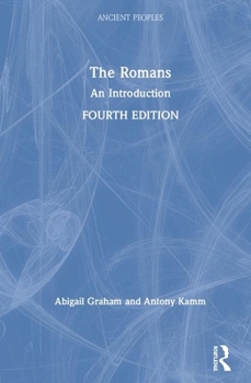 Hardcover The Romans: An Introduction Book