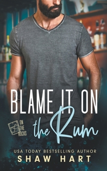 Paperback Blame It On The Rum Book