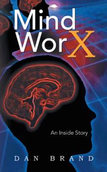 Paperback Mind Worx: An Inside Story Book