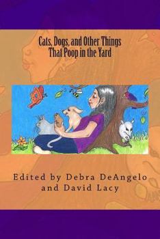 Paperback Cats, Dogs, and Other Things That Poop in the Yard Book