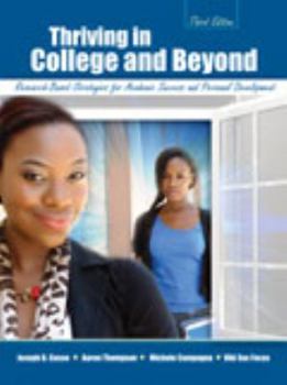 Paperback Thriving in College and Beyond: Research-Based Strategies for Academic Success and Personal Development Book