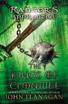 The Kings of Clonmel - Book #8 of the Ranger's Apprentice