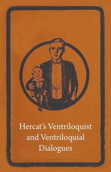 Hardcover Hercat's Ventriloquist and Ventriloquial Dialogues Book