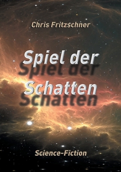 Paperback Spiel der Schatten: Science-Fiction [German] Book