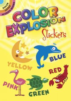 Paperback Color Explosion Stickers (Dover Little Activity Books Stickers) Book