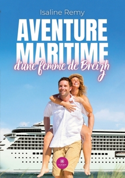 Paperback Aventure maritime d'une femme de Breizh [French] Book
