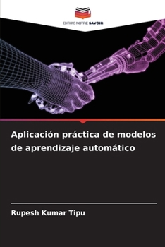 Paperback Aplicación práctica de modelos de aprendizaje automático [Spanish] Book
