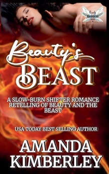 Beauty's Beast: A Slow-Burn Shifter Romantasy Retelling of Beauty and the Beast (Fairly Goddess)