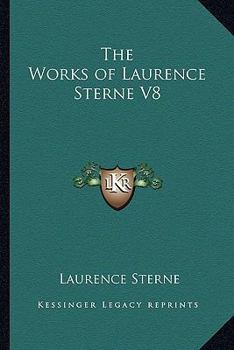 Paperback The Works of Laurence Sterne V8 Book