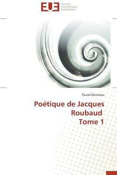 Paperback Poétique de Jacques Roubaud Tome 1 [French] Book