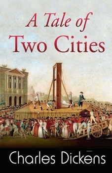 Paperback A Tale of Two Cities Illustrated Book