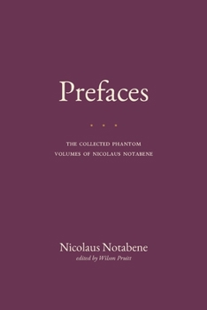 Paperback Prefaces: The Collected Phantom Volumes of Nicolaus Notabene Book