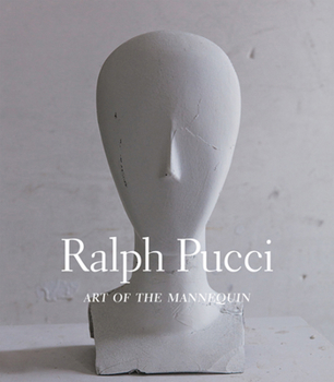 Paperback Ralph Pucci: Art of the Mannequin Book