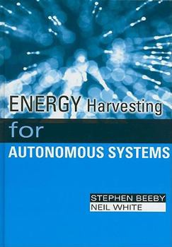 Hardcover Energy Harvesting for Autonomous Systems Book