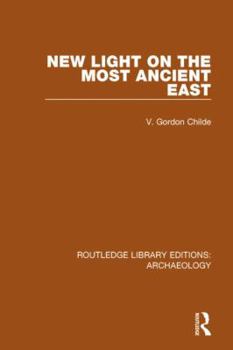 Paperback New Light on the Most Ancient East Book